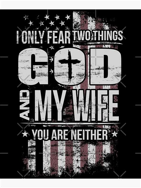 daigiatee american flag i only fear two things god and my wife you are neither t shirts t
