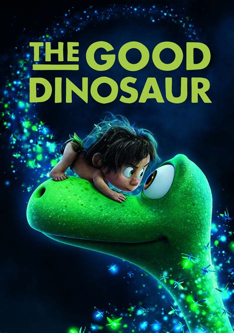 Able to god is officially released! The Good Dinosaur | Movie fanart | fanart.tv