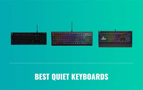11 Best Quiet Keyboards 2020 Mechanical Wired Wireless Membrane