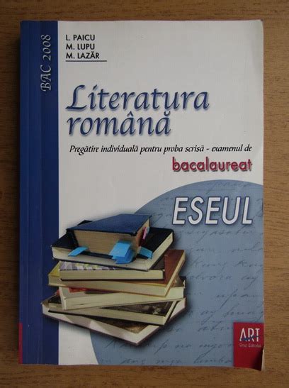 L Paicu Literatura Romana Pregatire Individuala Pentru Proba Scrisa