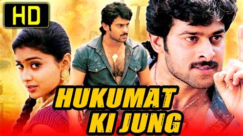 Hukumat Ki Jung Chhatrapati Hindi Dubbed Full Hd Movie Prabhas