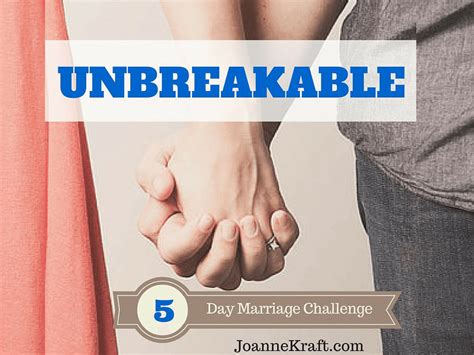 Unbreakable 5 Day Marriage Challenge Marriage Challenge Marriage