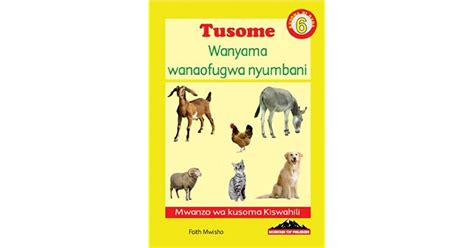Wanyama Wanaofugwa Nyumbani By Faith Mwisho