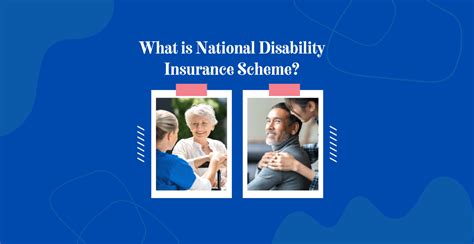 What Is National Disability Insurance Scheme