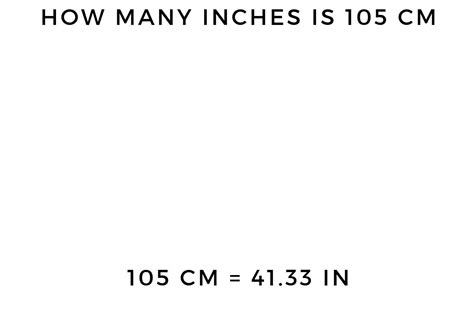 How many centimeters in an inch. How many inches is 105 cm - 105 centimeters to inches ...