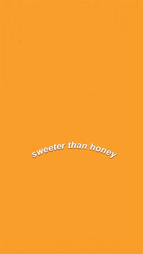 An Orange Background With The Words Sweeter Than Honey