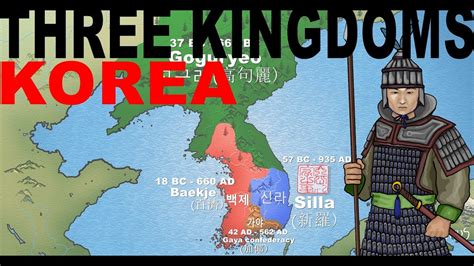 Korean Three Kingdoms Period Explained History Of Korea Youtube