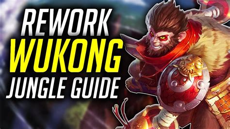How To Jungle With The New Wukong Rework Beginner Jungle Guide Youtube
