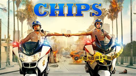 Chips 2017 Az Movies