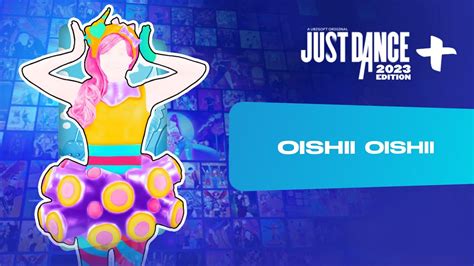 Just Dance 2023 Edition Oishii Oishii By Wanko Ni Mero Mero Youtube