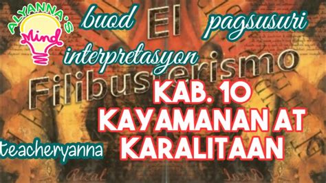 El Filibusterismo Kabanata 10 Kayamanan At Karalitaan Youtube