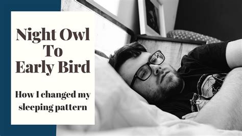 How I changed from A Night Owl To An Early Bird - YouTube