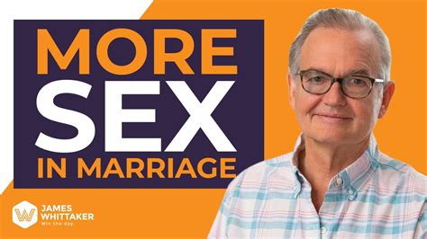 How To Have More Sex In Marriage Dr John Gray On Win The Day Podcast