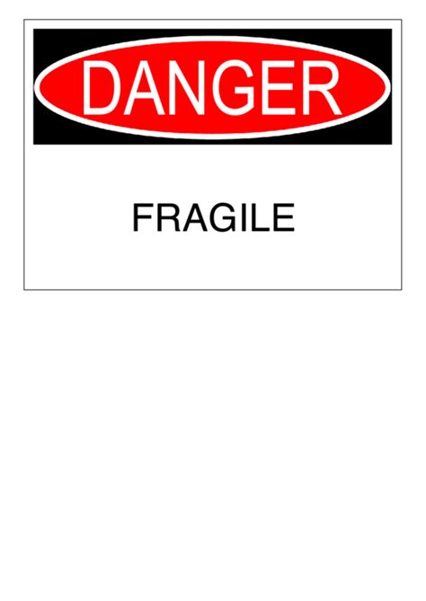 Docx, pdf or read online from scribd. Fillable Danger Fragile Sign Templates printable pdf download