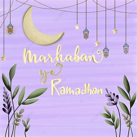 Marhaban Ya Ramadhan Background Ramadhan Ramadan Background