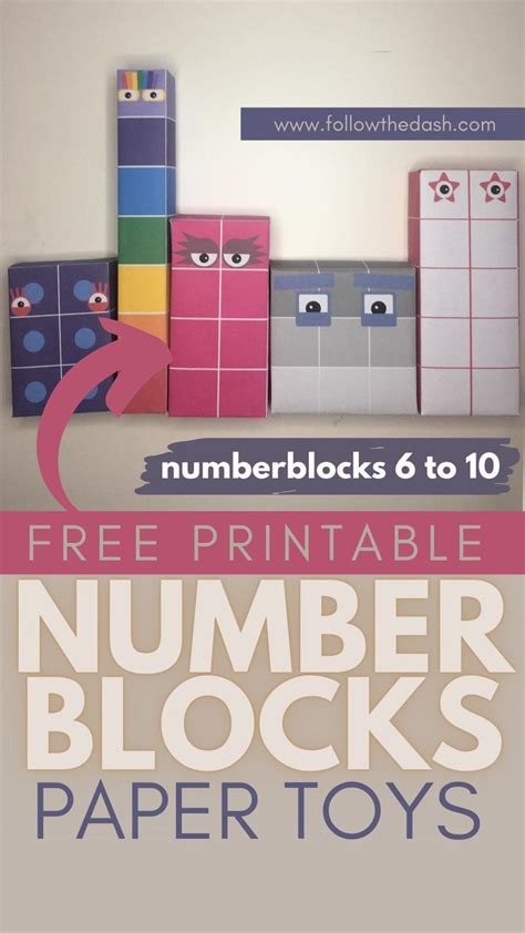 Numberblocks Free Printable Paper Toy Template 6 10 In 2021 Images