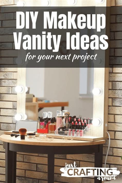 Diy Makeup Vanity Ideas Justcraftingaround
