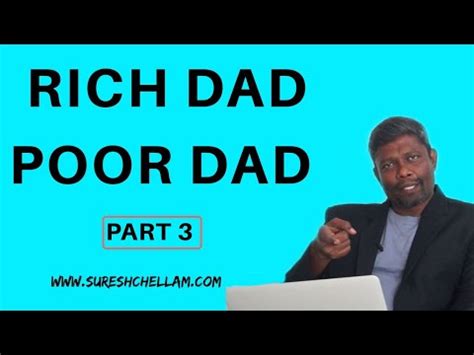 Both men believed strongly in education but did not recommend the same course of study. Tamil - Rich Dad Poor Dad Part 3 - why I don't buy Colour ...