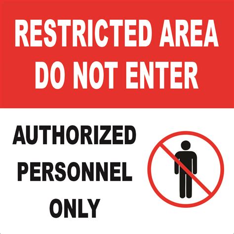 Restricted Area Authorized Personnel Only Sign Ubicaciondepersonas
