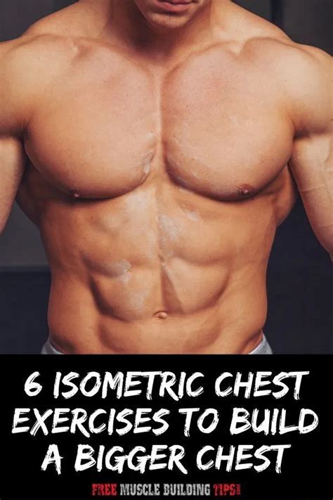 The Best Isometric Chest Exercises To Build A Bigger Pecs Chest