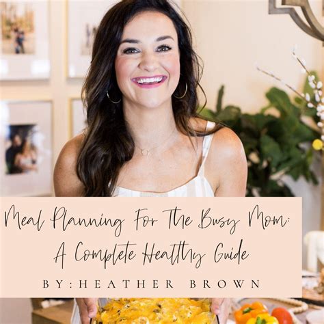 This is the best planner for moms who need a boost of positivity and a productivity tool along with their planner. Meal Planning For The Busy Mom: A Complete Guide eBook ...
