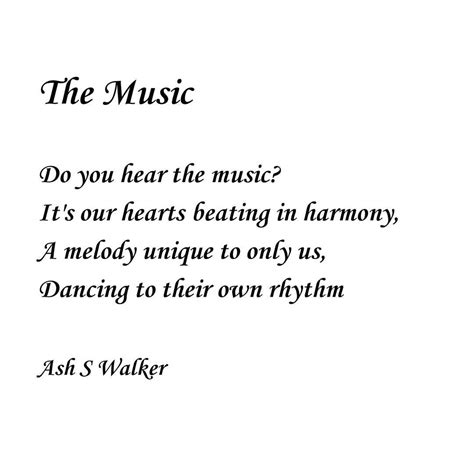 Ashley S Walker Ashswalker On Instagram My Poem The Music Love
