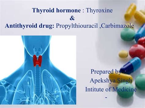 Thyroid Hormone And Antithyroid Drug Ppt
