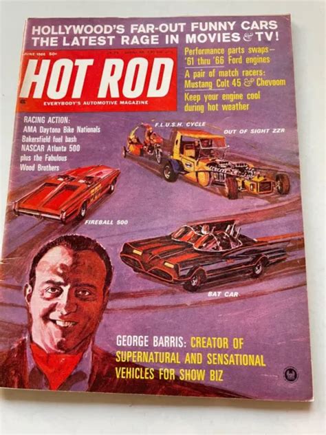 Vintage Hot Rod Magazine June 1966 George Barris Batmobile Nascar Fireball 500 7 99 Picclick