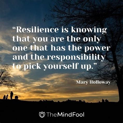 60 Resilience Quotes Inspirational Quotes About Resilience Quotes