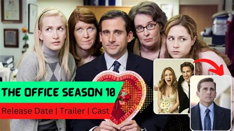 The Office Season 10 Release Date Trailer Cast Expectation Ending Explained Youtube