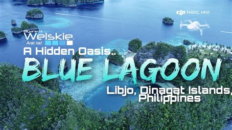 Blue Lagoon In 4k Uhd Also Known Pangabangan Tidal Pool In Libjo The Beauty Of Dinagat Islands