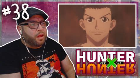 Hunter X Hunter Episode 38 Reaction Number 1 Worst Dad In Anime Youtube
