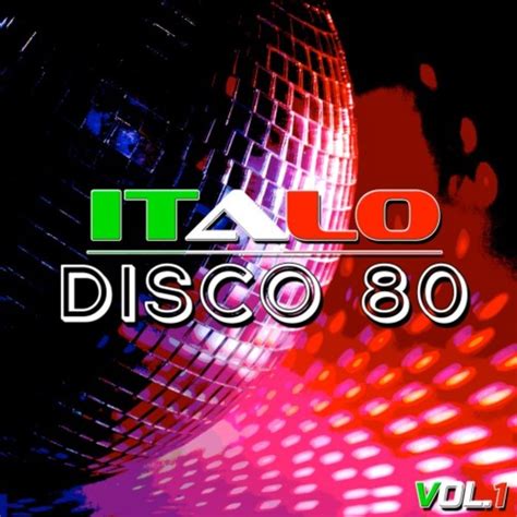 Various Italo Disco 80 Vol 1 At Juno Download