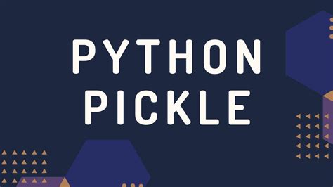 Python Pickle Youtube