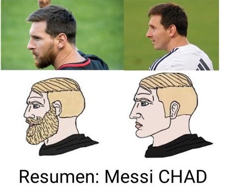 Messi Chad Meme Subido Por Pingu505 Memedroid