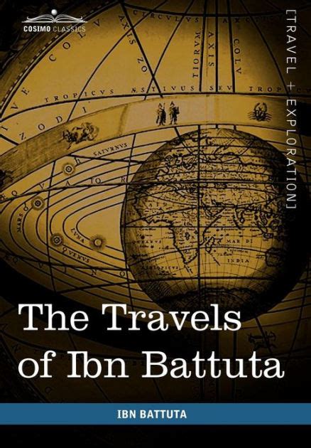 The Travels Of Ibn Battuta By Ibn Battuta Hardcover Barnes And Noble
