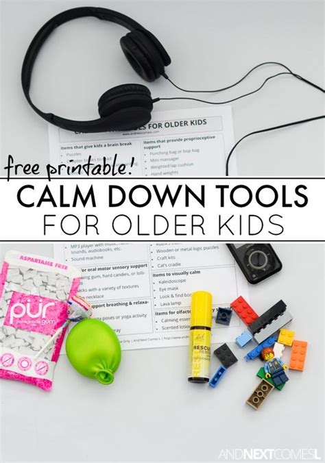 40 Calm Down Tools For Older Kids Free Printable