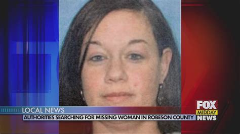 officials searching for missing woman from robeson county wfxb