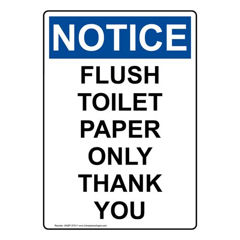 Vertical Flush Toilet Paper Only Thank You Sign OSHA NOTICE