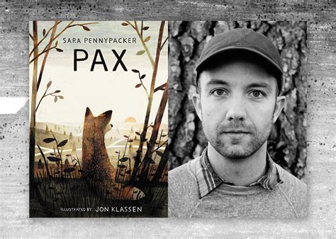 Portraying Pax In Pencil A Qanda With Illustrator Jon Klassen Brightly