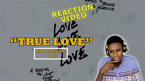 xxxtentacion and ye true love official audio reaction trending reaction viral youtube