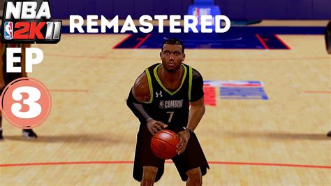 Follow us for regular updates on new myteam content, giveaways and site news. NBA 2K11 REMASTERED MY CAREER EPISODE 3: Combine Game #3 ...
