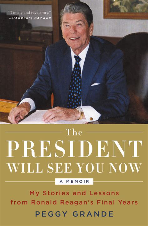 The President Will See You Now By Peggy Grande Hachette Book Group