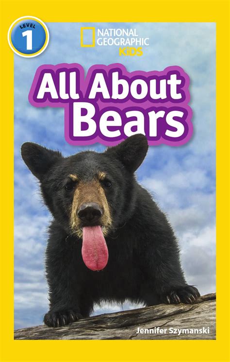 National Geographic Kids Reader Level 1 All About Bears By Collins