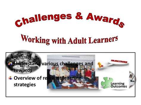 Challenges And Rewards Of Working With Adult Learners