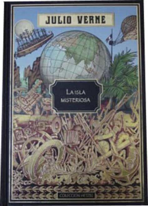La Isla Misteriosa Julio Verne Casa Del Libro