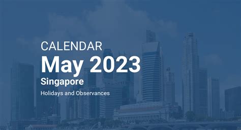 May 2023 Calendar – Singapore