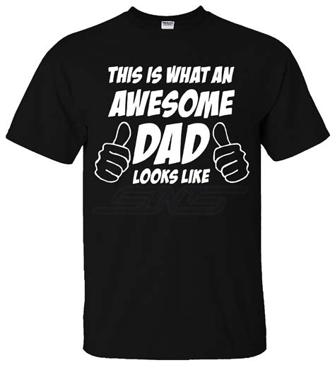 Awesome Dad T Shirt New Daddy Funny Cool Mens Unisex Top T T Shirt S