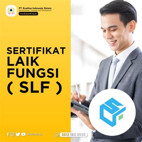 Sertifikat Laik Fungsi Slf Pt Kualitas Indonesia Sistem Kis