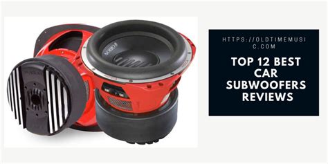 Top 12 Best Car Subwoofers In 2023